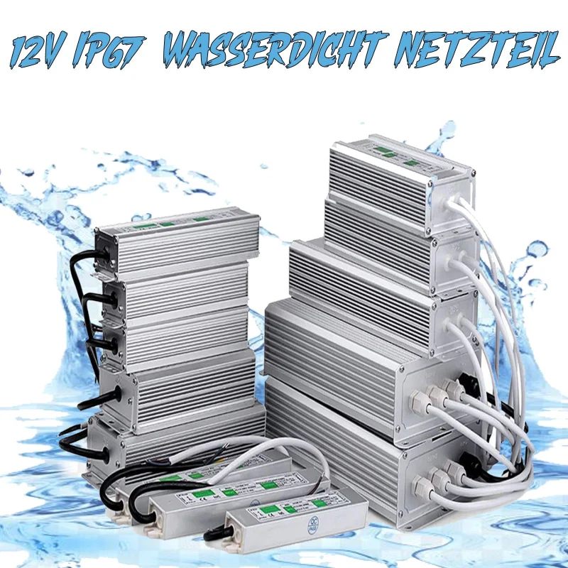 LED trafo 12v IP67 wasserdicht Netzteil 10W - 350W ~1545